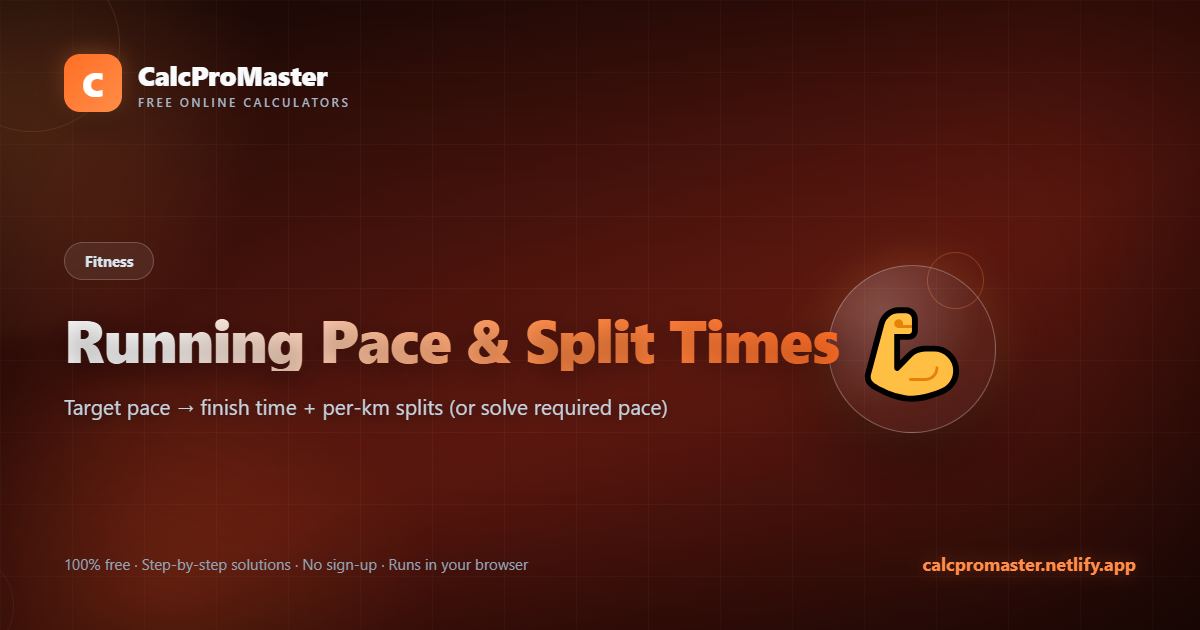Running Pace & Split Times calculator — free online tool