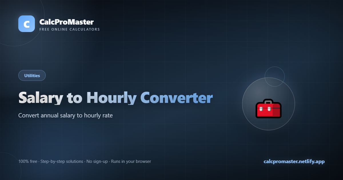 Salary to Hourly Converter calculator — free online tool