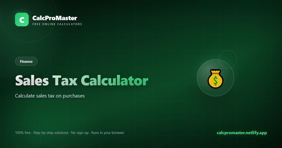 Sales Tax Calculator calculator — free online tool