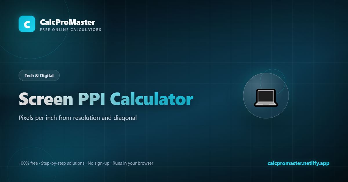 Screen PPI Calculator calculator — free online tool