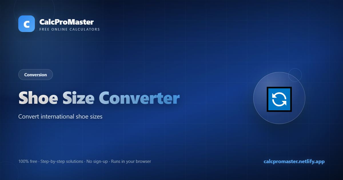 Shoe Size Converter calculator — free online tool