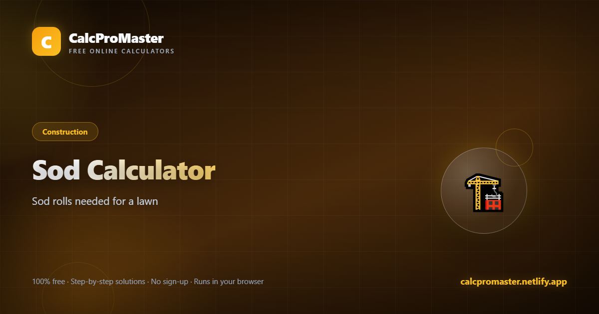 Sod Calculator calculator — free online tool