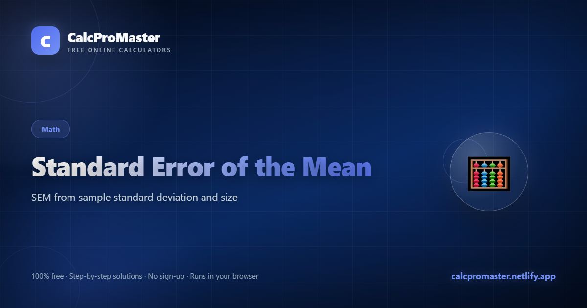 Standard Error of the Mean calculator — free online tool