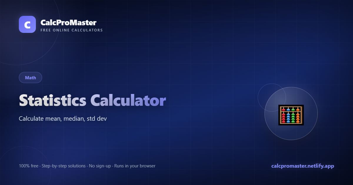 Statistics Calculator calculator — free online tool