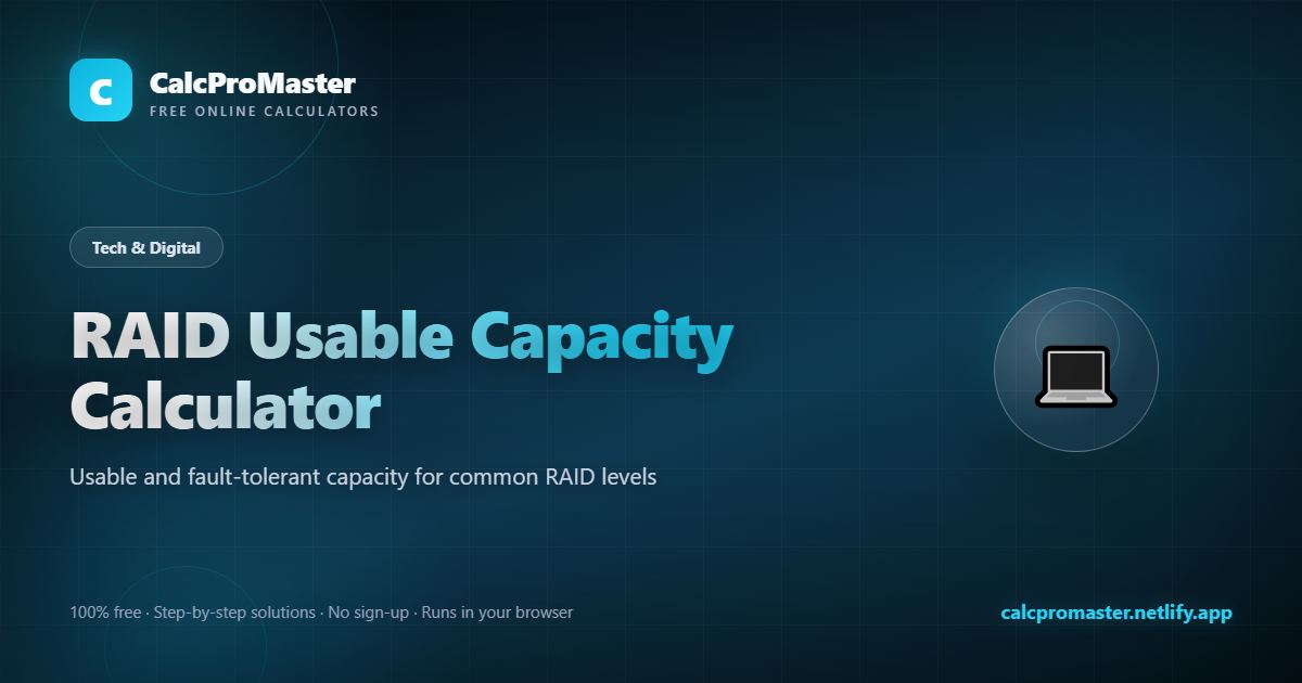 RAID Usable Capacity Calculator calculator — free online tool