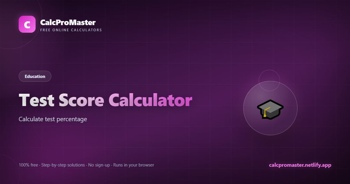 Test Score Calculator calculator — free online tool