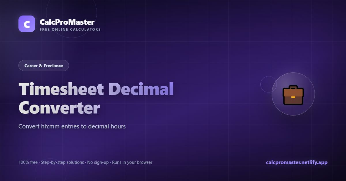 Timesheet Decimal Converter calculator — free online tool