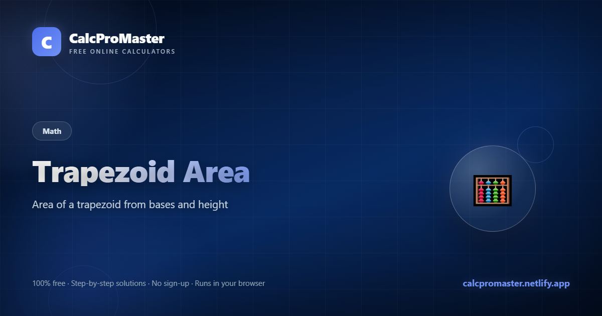 Trapezoid Area calculator — free online tool