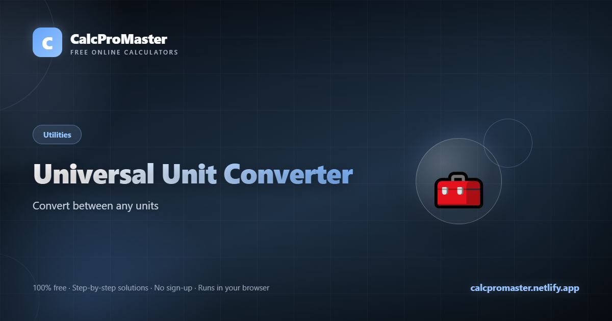 Universal Unit Converter calculator — free online tool
