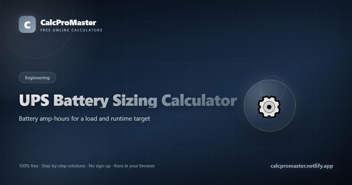UPS Battery Sizing Calculator calculator — free online tool