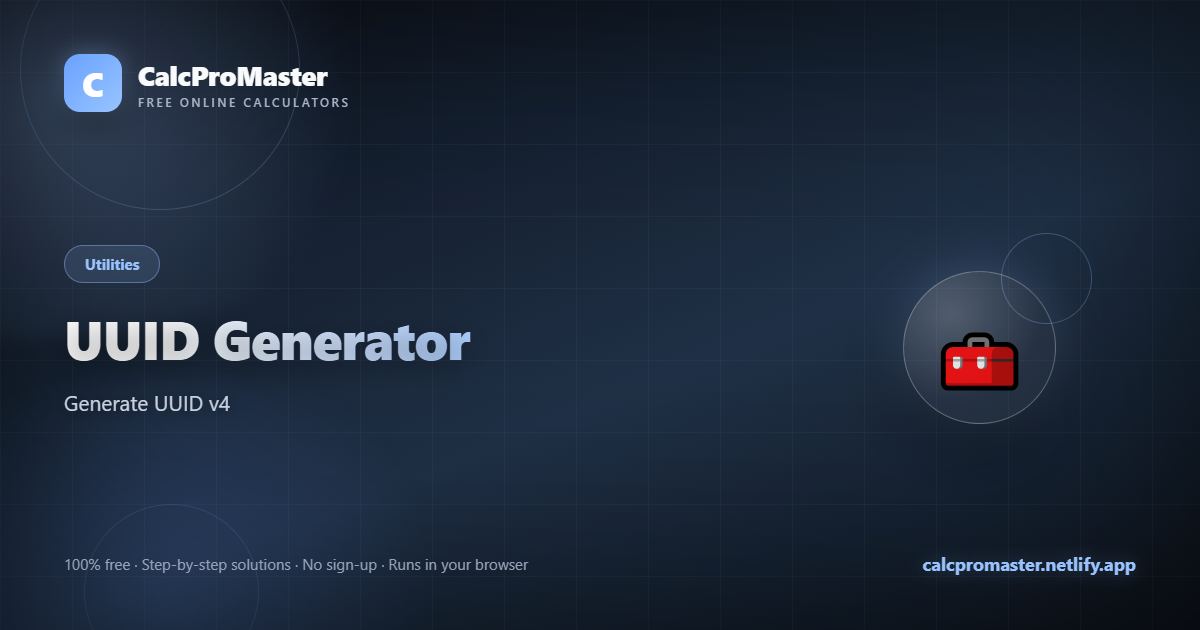 UUID Generator calculator — free online tool