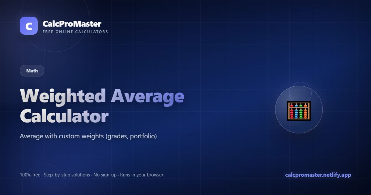 Weighted Average Calculator calculator — free online tool