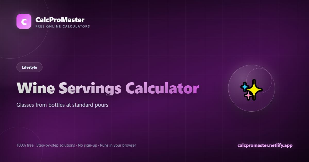 Wine Servings Calculator calculator — free online tool